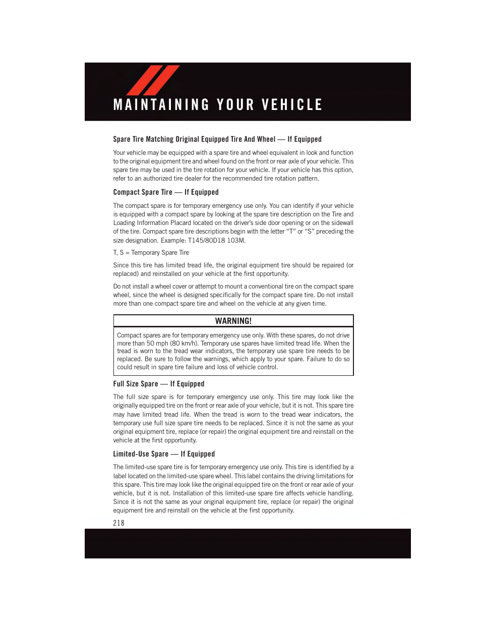 Compact spare tire — if equipped, Full size spare — if equipped, Limited-use spare — if equipped | Dodge 2015 Challenger - User Guide User Manual | Page 220 / 236