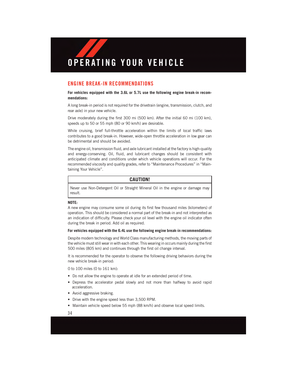 Operating your vehicle, Engine break-in recommendations | Dodge 2015 Challenger - User Guide User Manual | Page 36 / 236