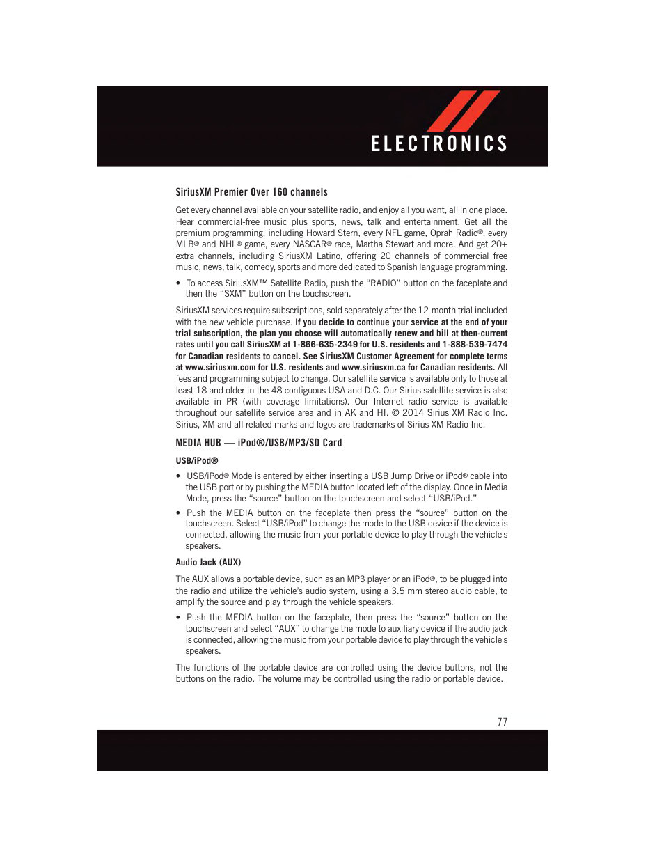 Siriusxm premier over 160 channels, Media hub — ipod®/usb/mp3/sd card | Dodge 2015 Challenger - User Guide User Manual | Page 79 / 236