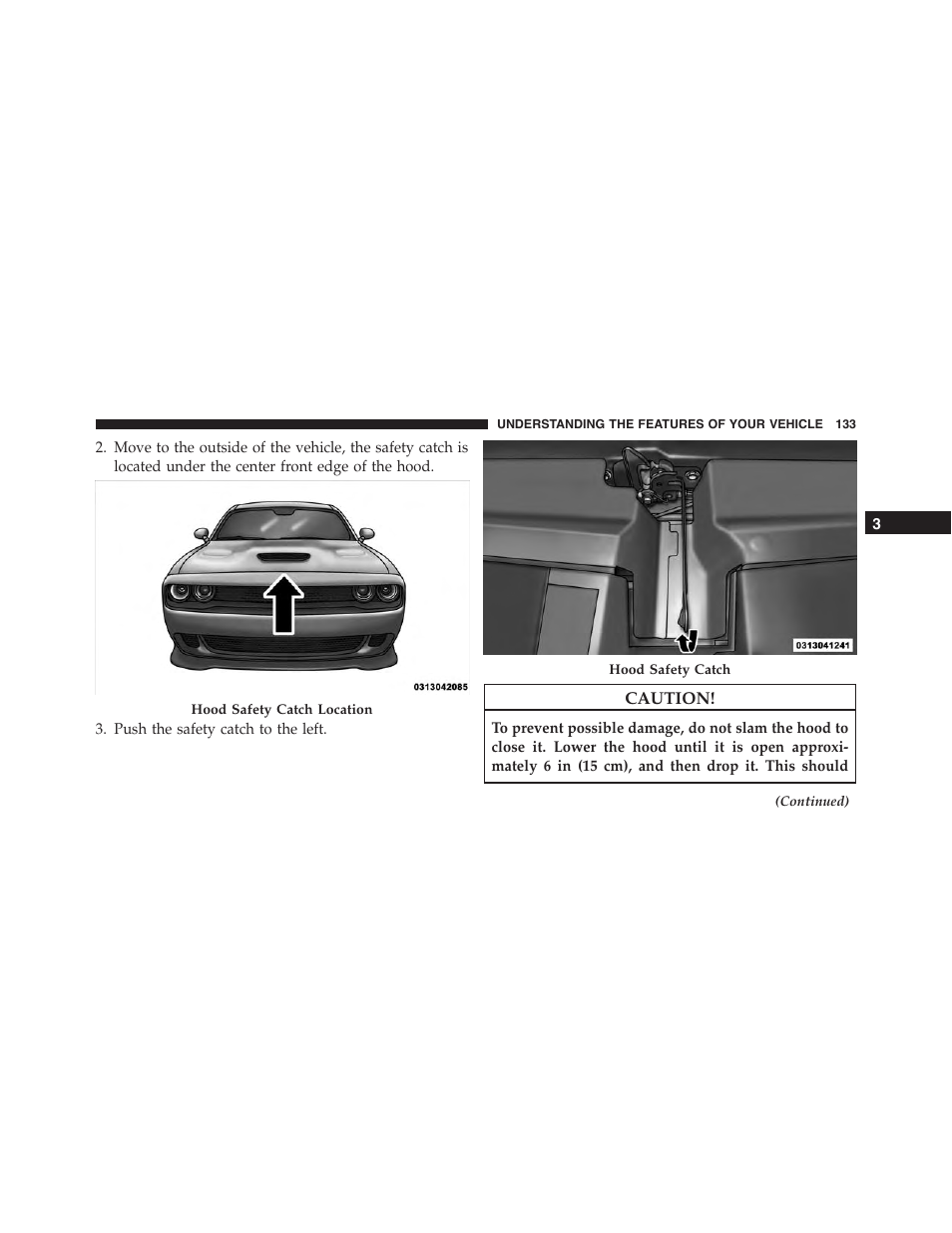 Dodge 2015 Challenger-SRT - Owner Manual User Manual | Page 135 / 579