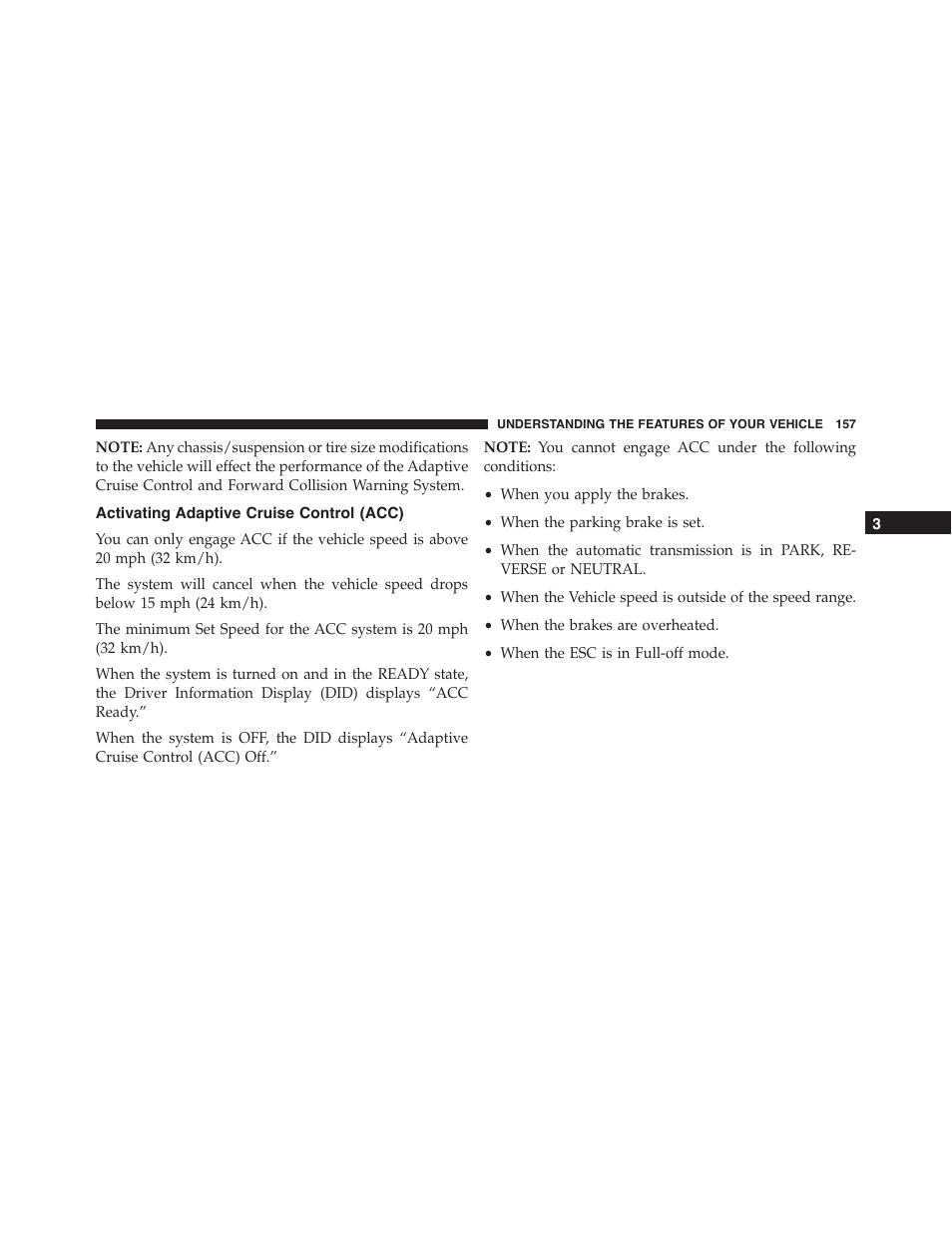Activating adaptive cruise control (acc) | Dodge 2015 Challenger-SRT - Owner Manual User Manual | Page 159 / 579