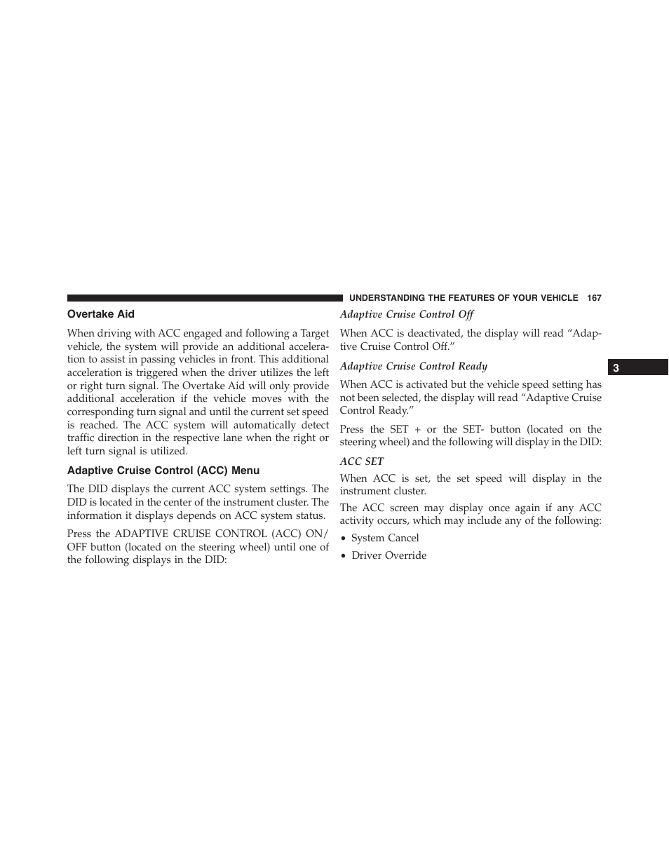 Overtake aid, Adaptive cruise control (acc) menu | Dodge 2015 Challenger-SRT - Owner Manual User Manual | Page 169 / 579