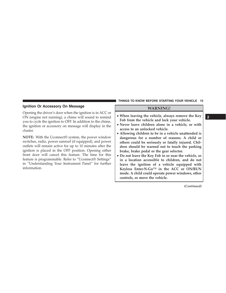 Ignition or accessory on message | Dodge 2015 Challenger-SRT - Owner Manual User Manual | Page 17 / 579