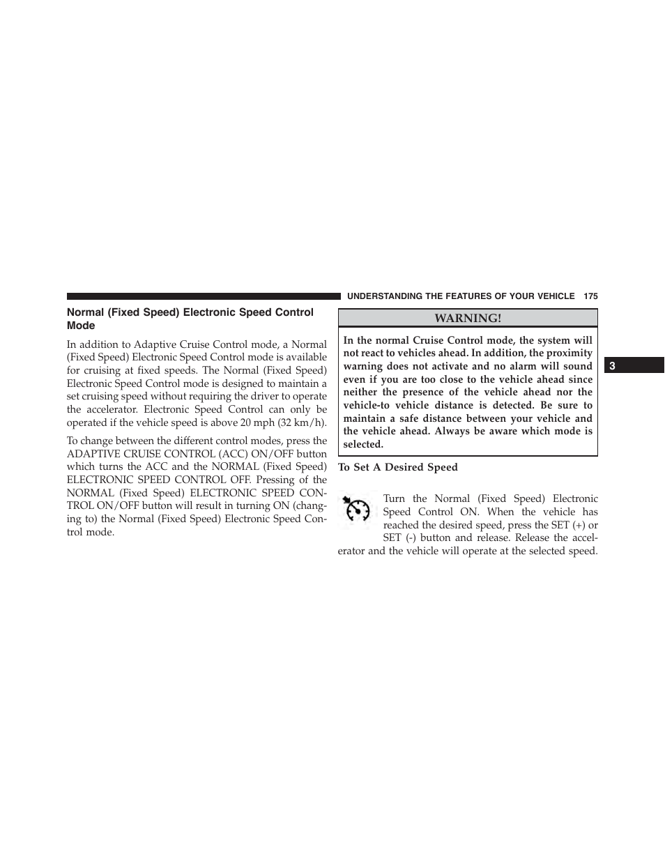 Normal (fixed speed) electronic speed control mode, To set a desired speed, Normal (fixed speed) electronic speed control | Mode | Dodge 2015 Challenger-SRT - Owner Manual User Manual | Page 177 / 579