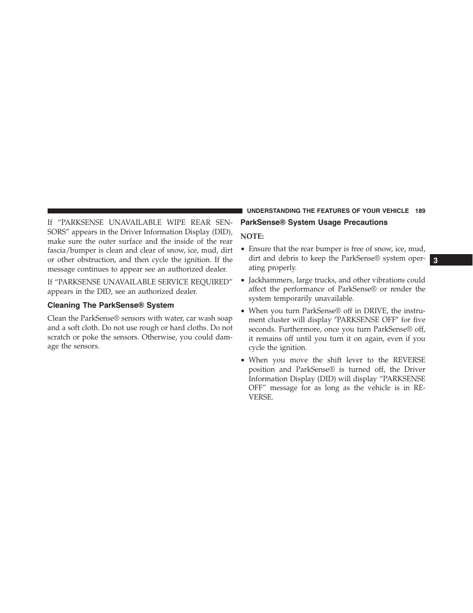 Cleaning the parksense® system, Parksense® system usage precautions | Dodge 2015 Challenger-SRT - Owner Manual User Manual | Page 191 / 579