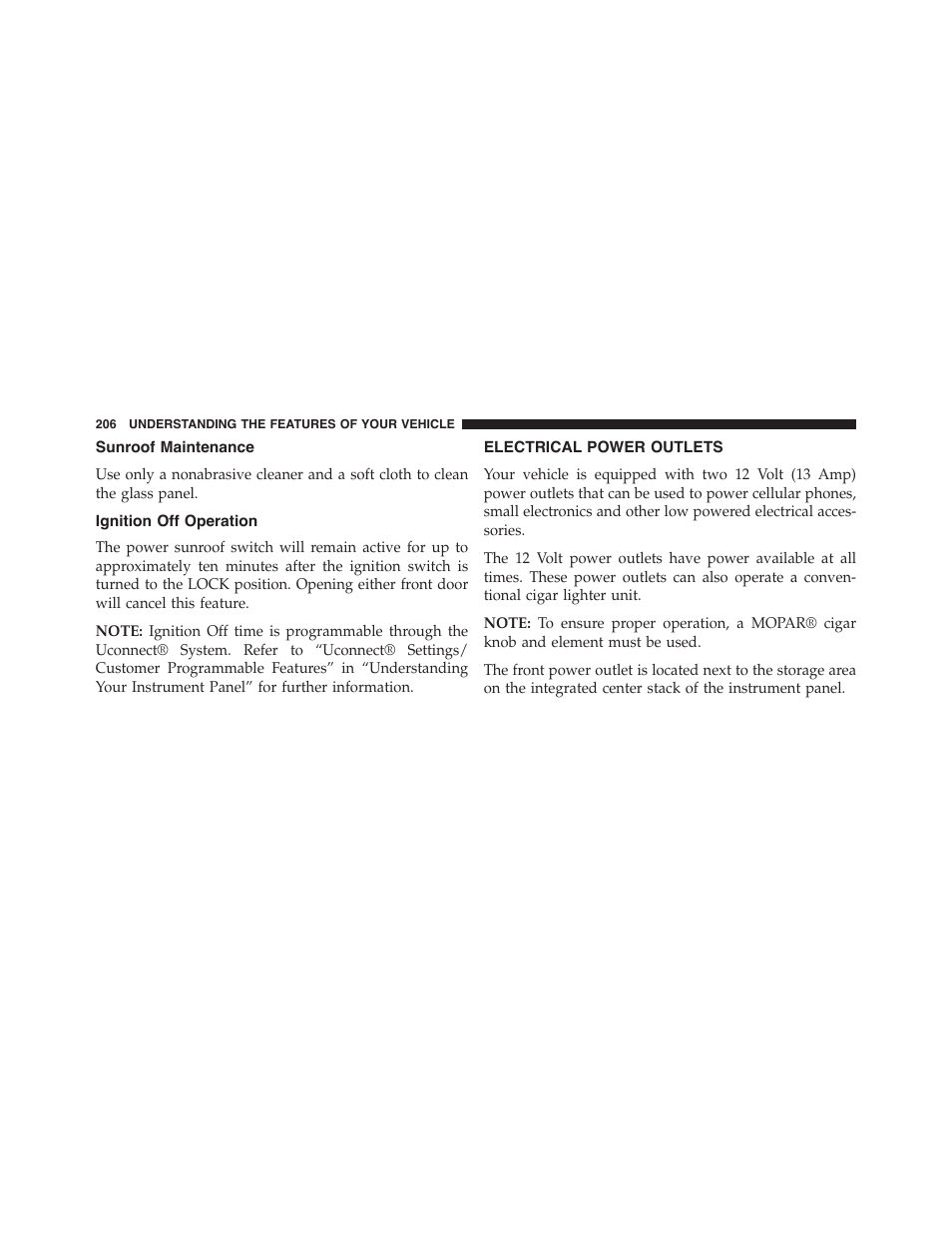 Sunroof maintenance, Ignition off operation, Electrical power outlets | Dodge 2015 Challenger-SRT - Owner Manual User Manual | Page 208 / 579