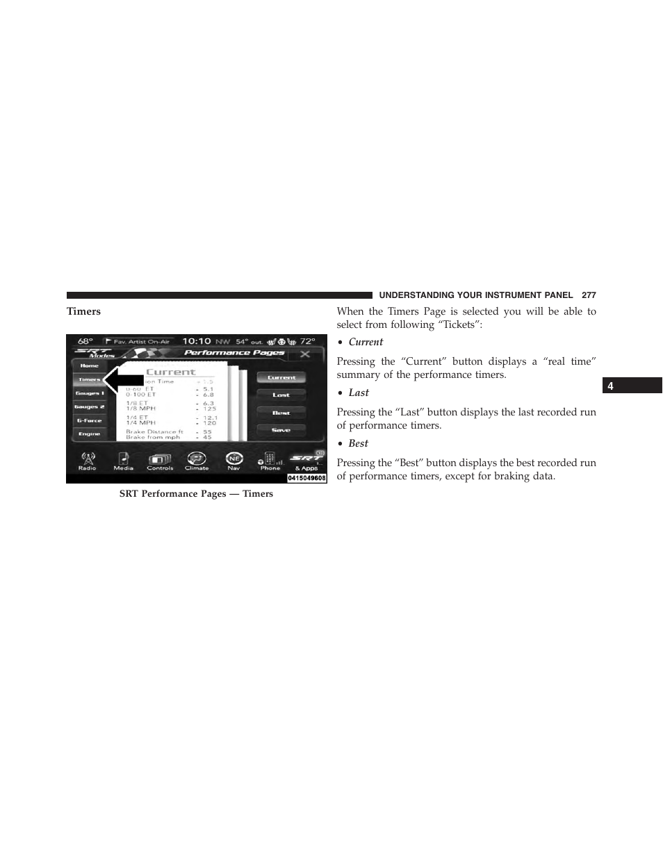Timers | Dodge 2015 Challenger-SRT - Owner Manual User Manual | Page 279 / 579