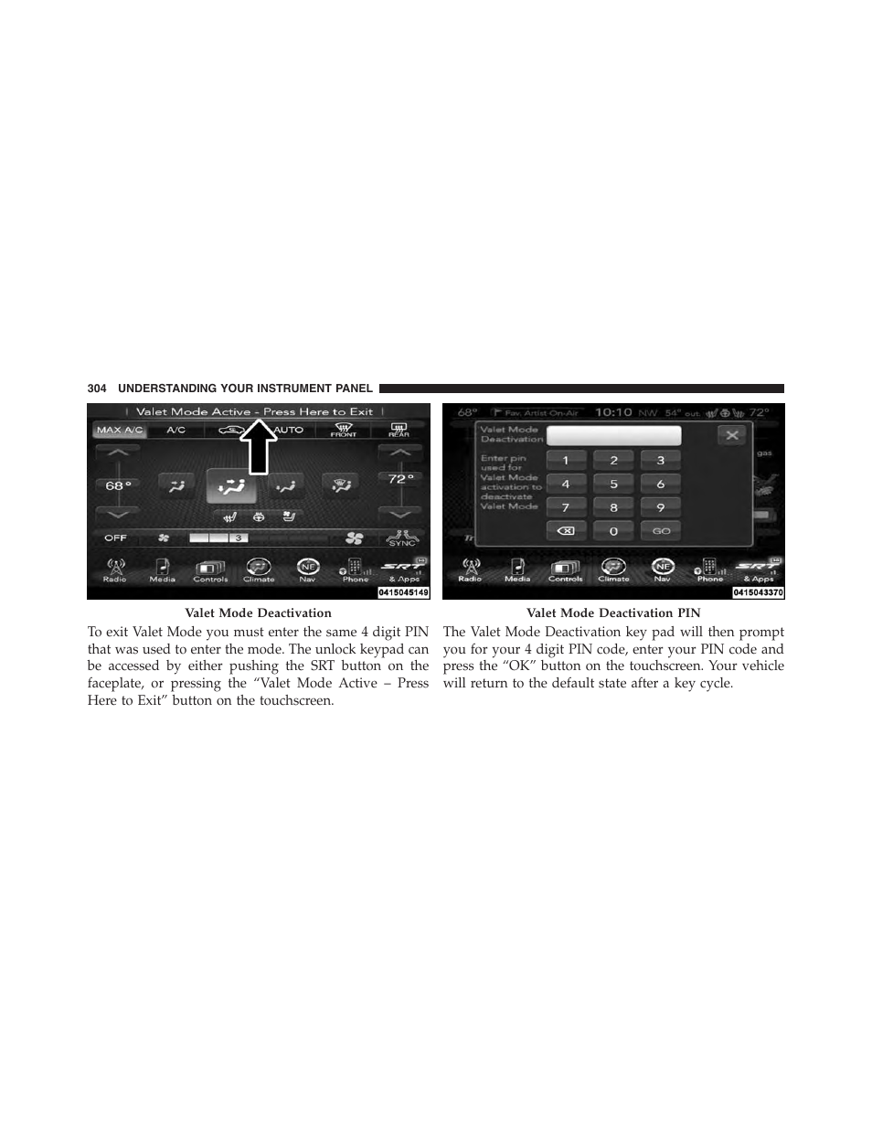 Dodge 2015 Challenger-SRT - Owner Manual User Manual | Page 306 / 579