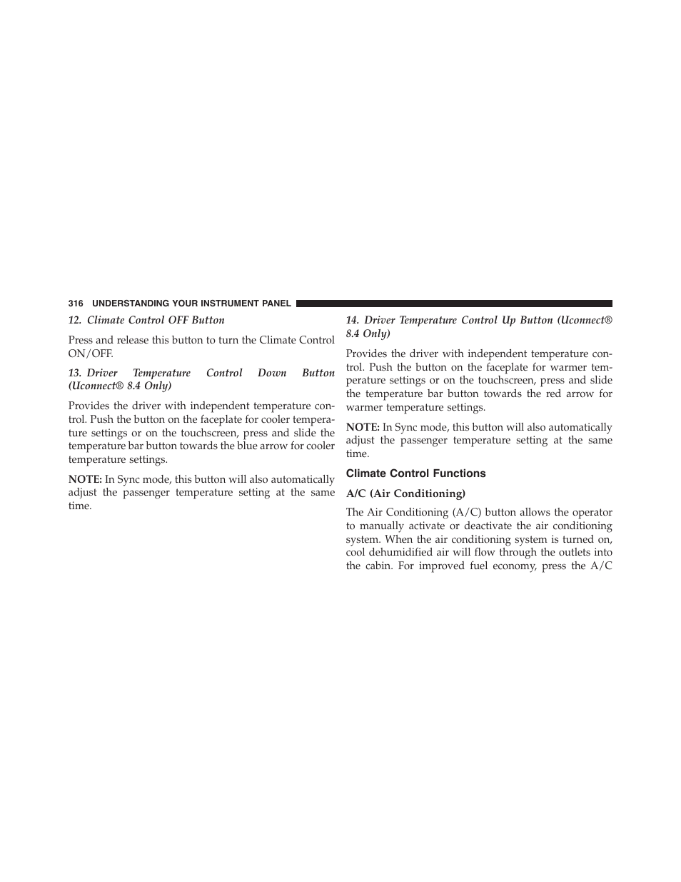 Climate control functions, A/c (air conditioning) | Dodge 2015 Challenger-SRT - Owner Manual User Manual | Page 318 / 579