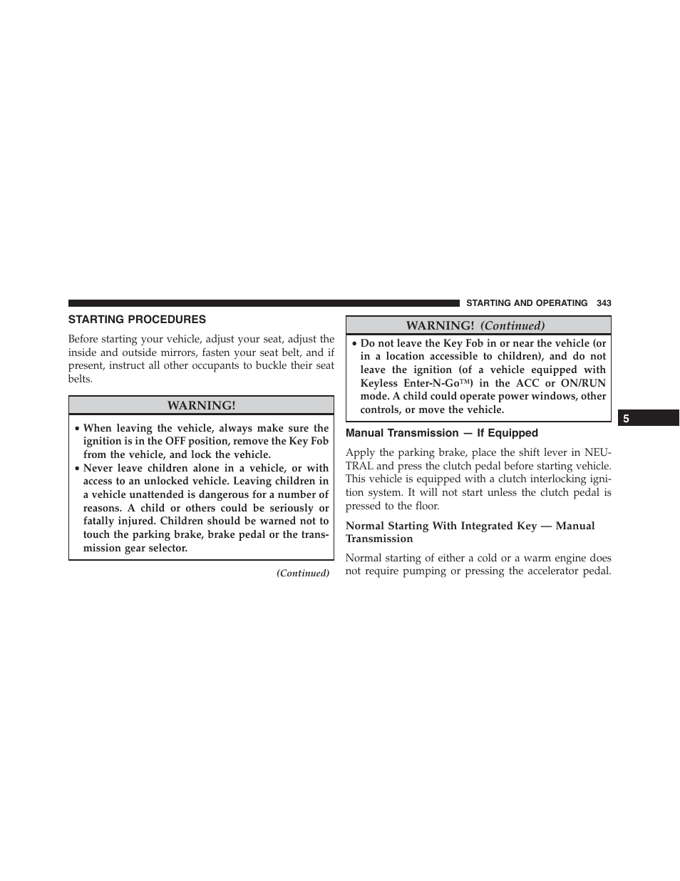 Starting procedures, Manual transmission — if equipped | Dodge 2015 Challenger-SRT - Owner Manual User Manual | Page 345 / 579