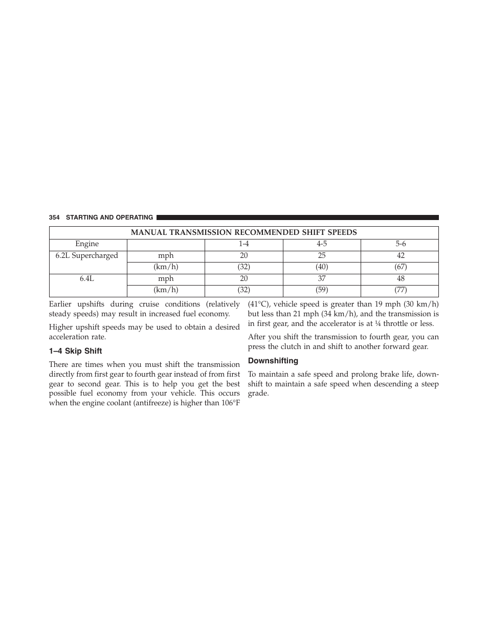 1–4 skip shift, Downshifting | Dodge 2015 Challenger-SRT - Owner Manual User Manual | Page 356 / 579