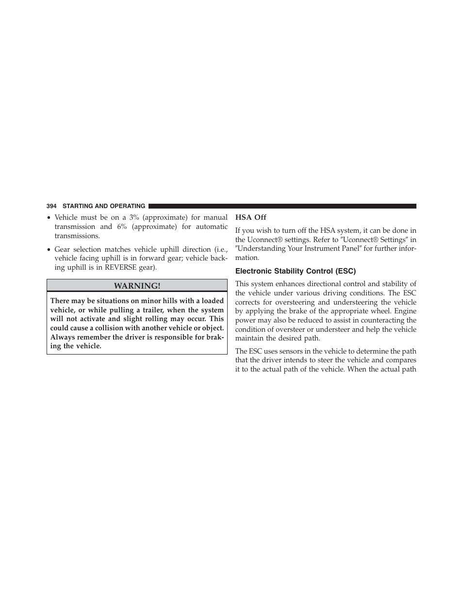 Hsa off, Electronic stability control (esc) | Dodge 2015 Challenger-SRT - Owner Manual User Manual | Page 396 / 579