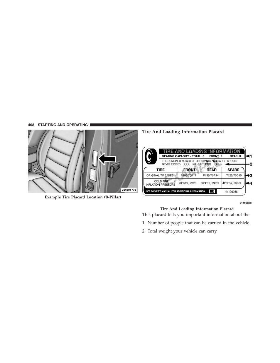 Tire and loading information placard | Dodge 2015 Challenger-SRT - Owner Manual User Manual | Page 410 / 579