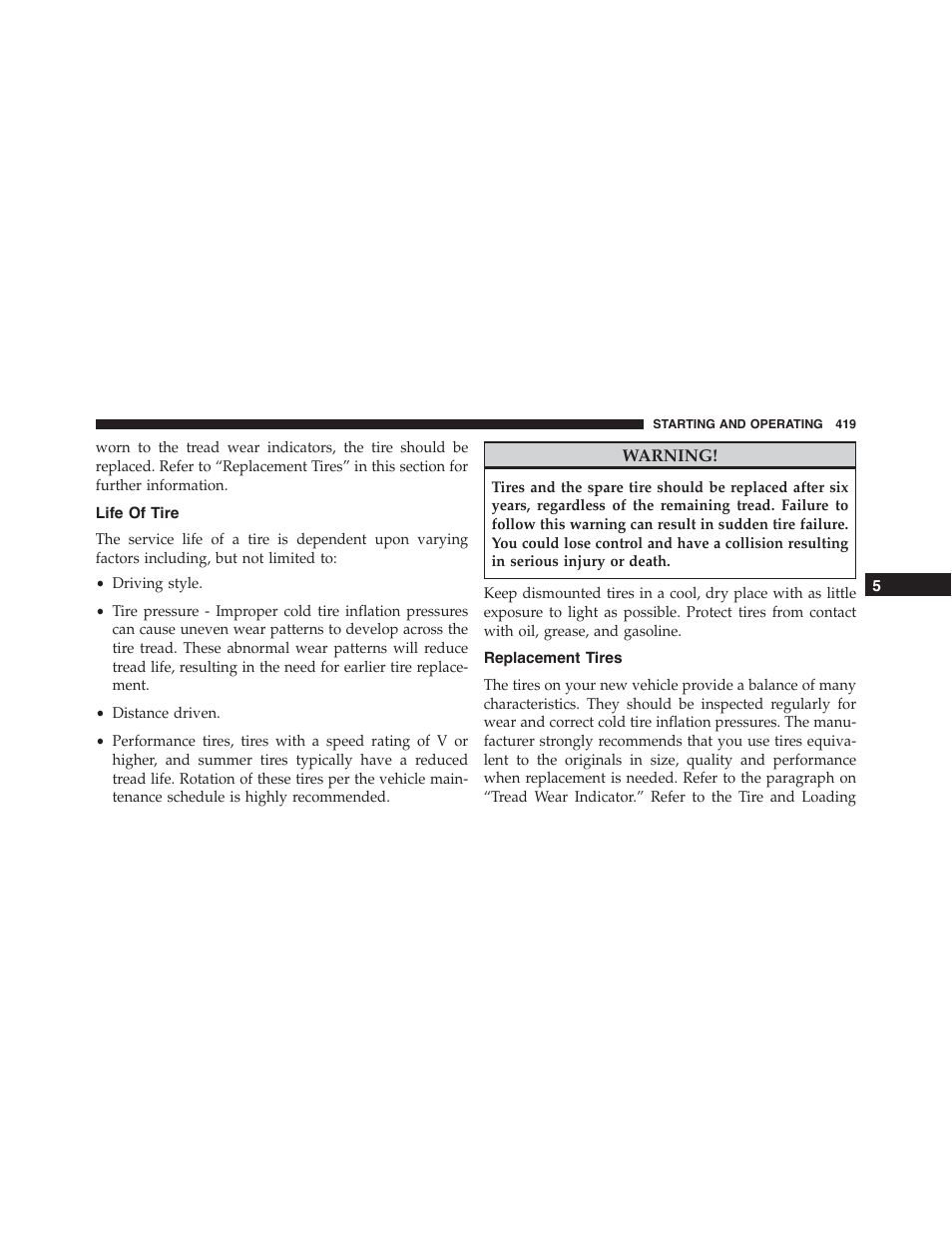 Life of tire, Replacement tires | Dodge 2015 Challenger-SRT - Owner Manual User Manual | Page 421 / 579