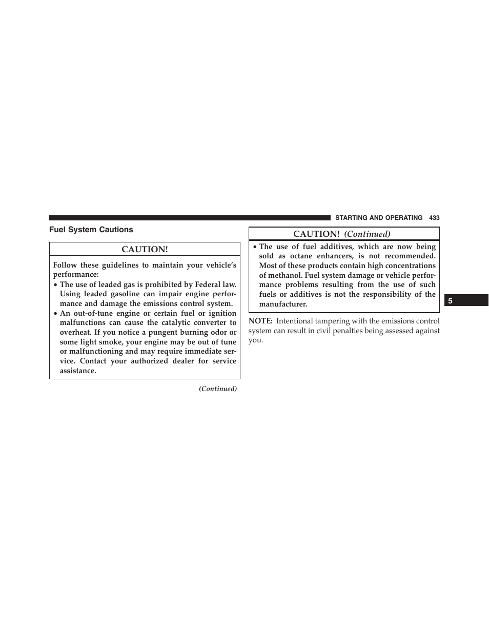 Fuel system cautions | Dodge 2015 Challenger-SRT - Owner Manual User Manual | Page 435 / 579