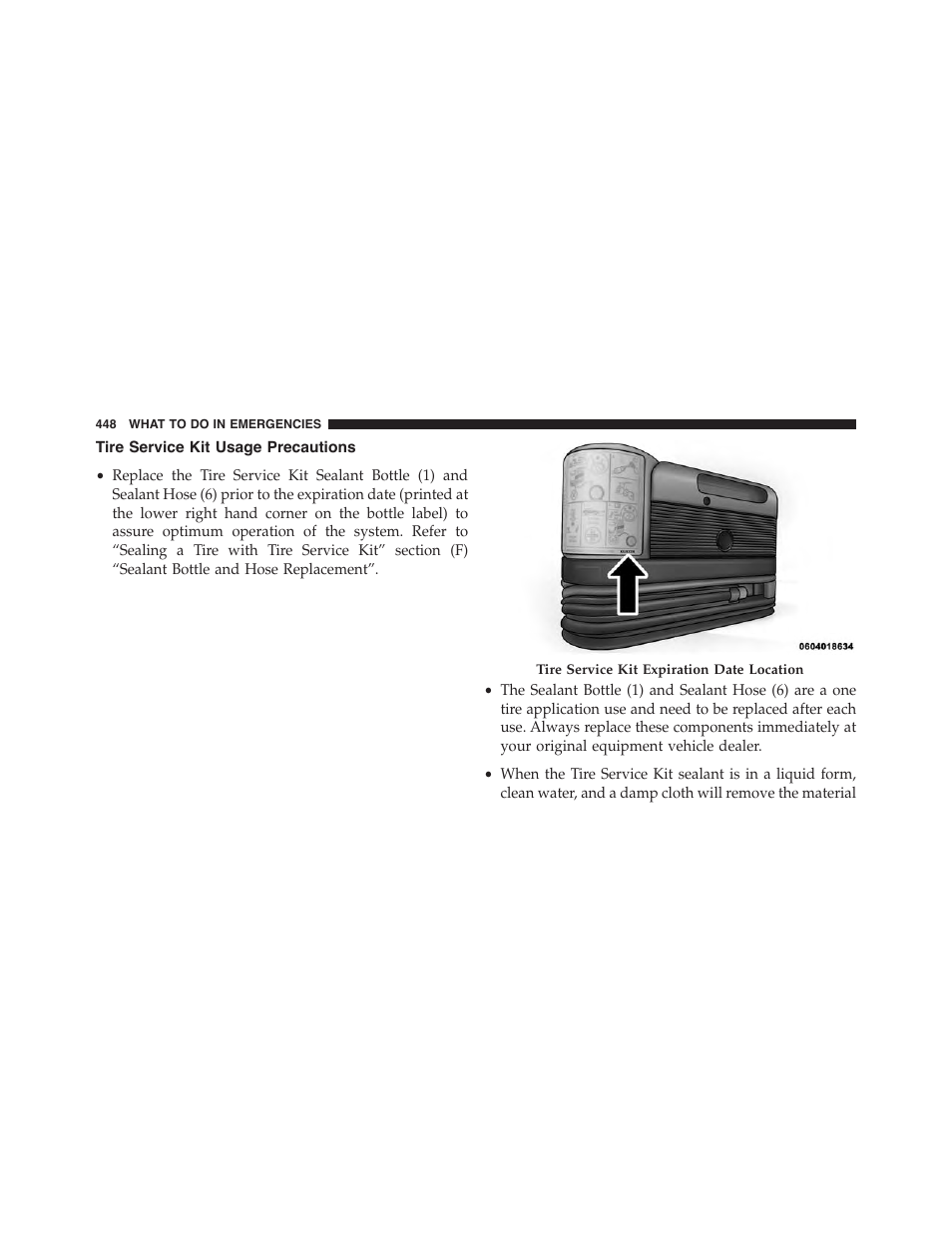 Tire service kit usage precautions | Dodge 2015 Challenger-SRT - Owner Manual User Manual | Page 450 / 579