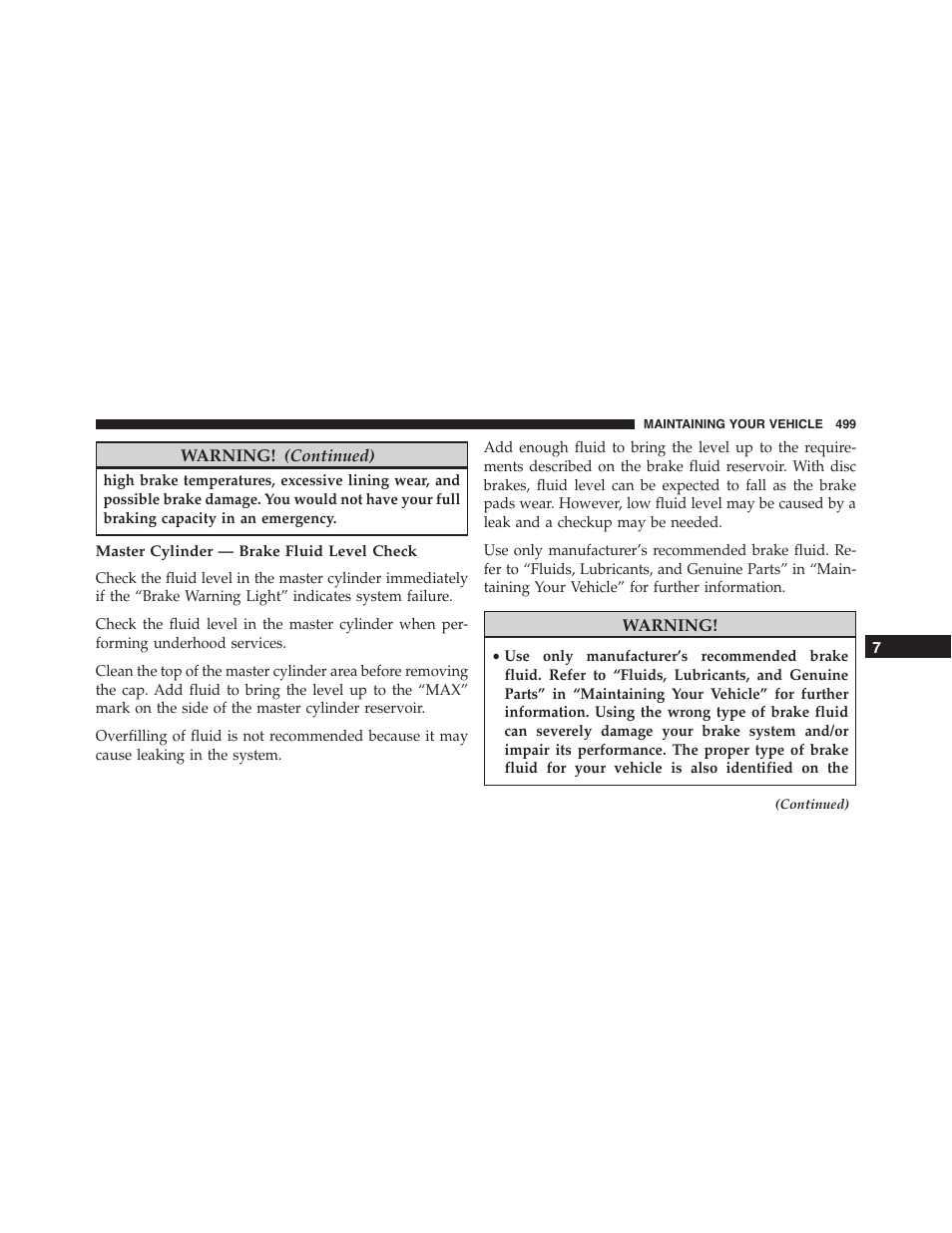 Master cylinder — brake fluid level check | Dodge 2015 Challenger-SRT - Owner Manual User Manual | Page 501 / 579