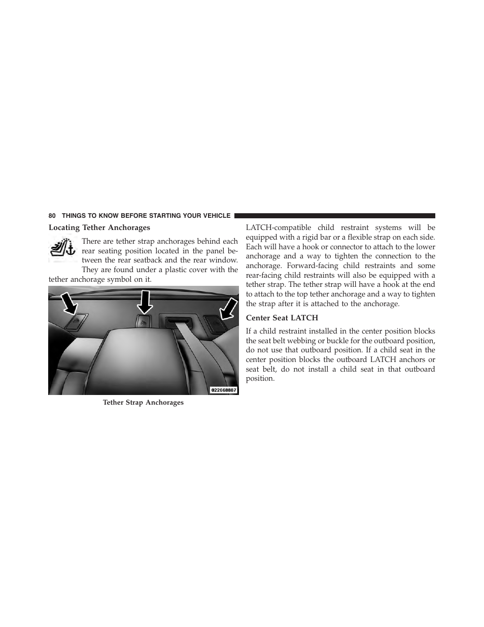 Locating tether anchorages, Center seat latch | Dodge 2015 Challenger-SRT - Owner Manual User Manual | Page 82 / 579