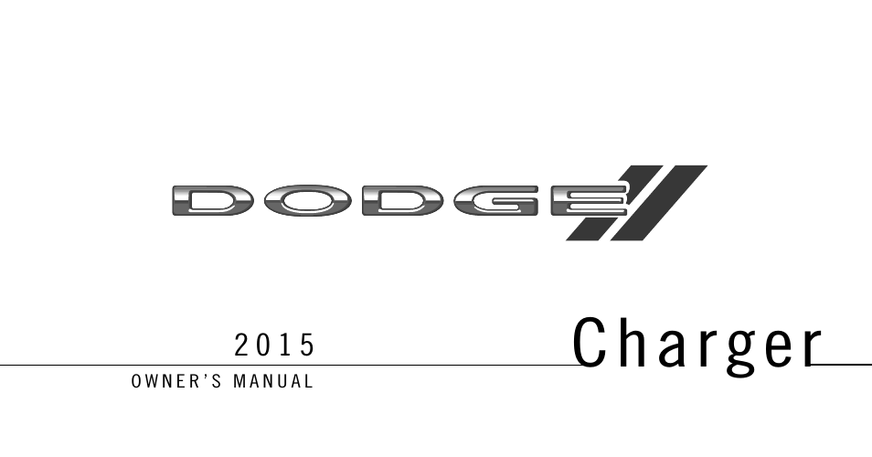 Dodge 2015 Charger - Owner Manual User Manual | 638 pages