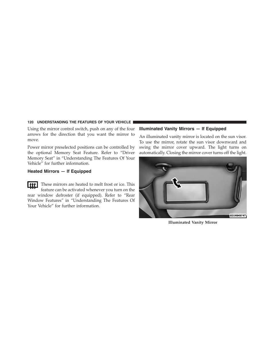 Heated mirrors — if equipped, Illuminated vanity mirrors — if equipped | Dodge 2015 Charger - Owner Manual User Manual | Page 122 / 638