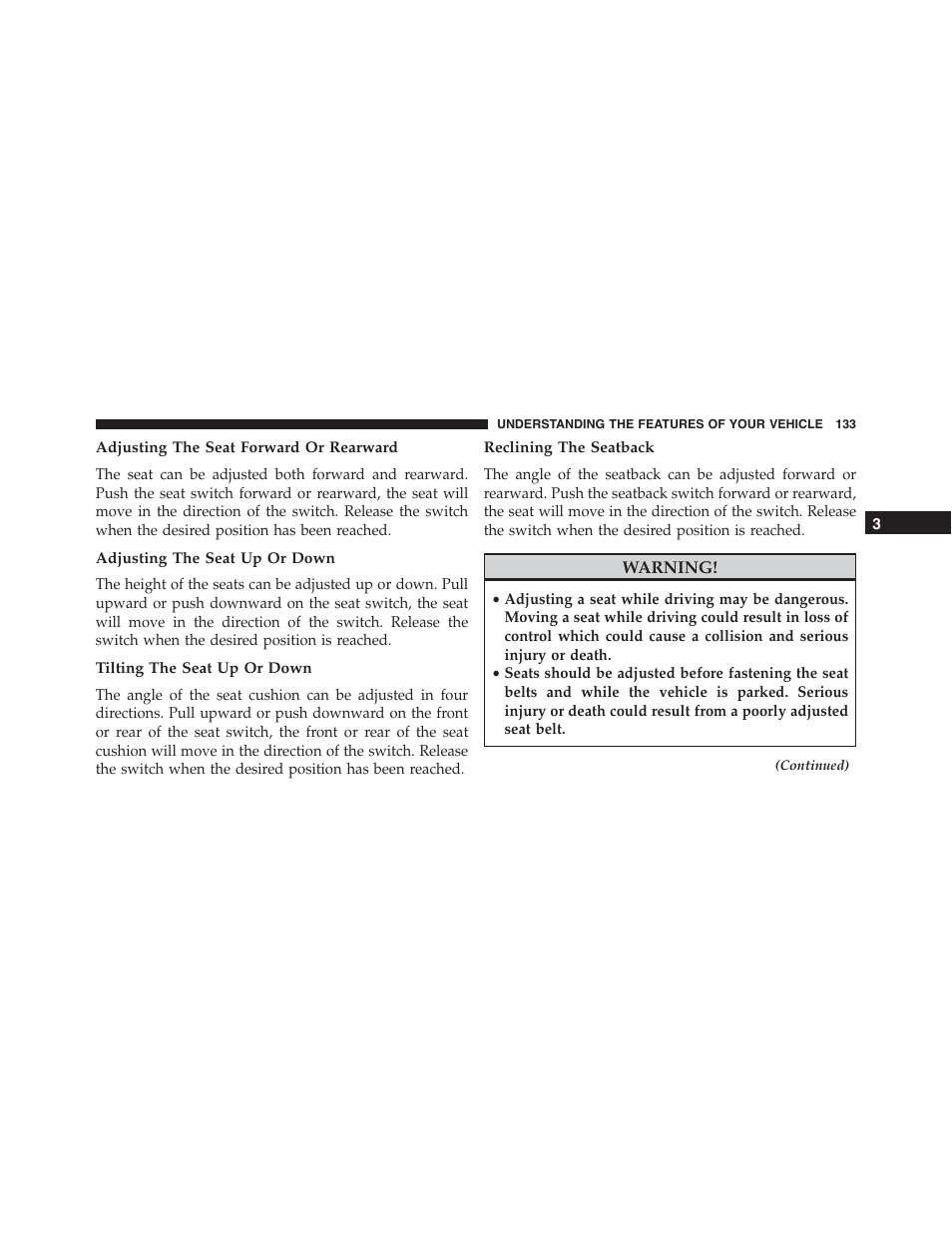 Adjusting the seat forward or rearward, Adjusting the seat up or down, Tilting the seat up or down | Reclining the seatback | Dodge 2015 Charger - Owner Manual User Manual | Page 135 / 638