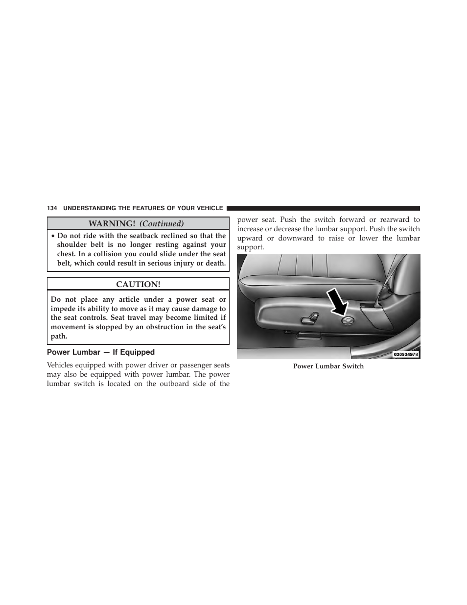 Power lumbar — if equipped | Dodge 2015 Charger - Owner Manual User Manual | Page 136 / 638