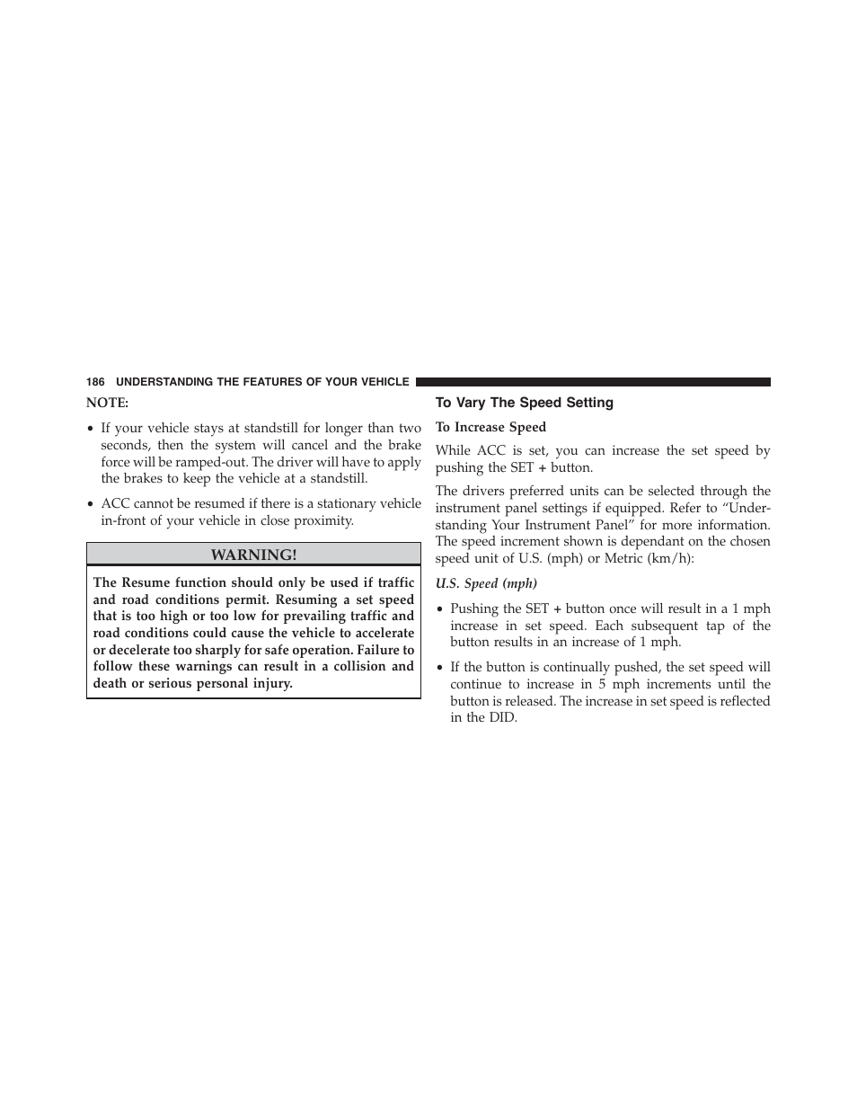 To vary the speed setting | Dodge 2015 Charger - Owner Manual User Manual | Page 188 / 638