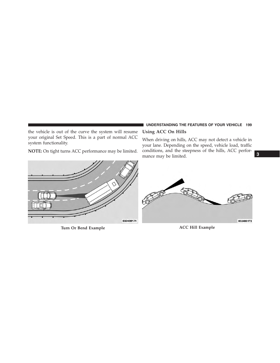 Using acc on hills | Dodge 2015 Charger - Owner Manual User Manual | Page 201 / 638