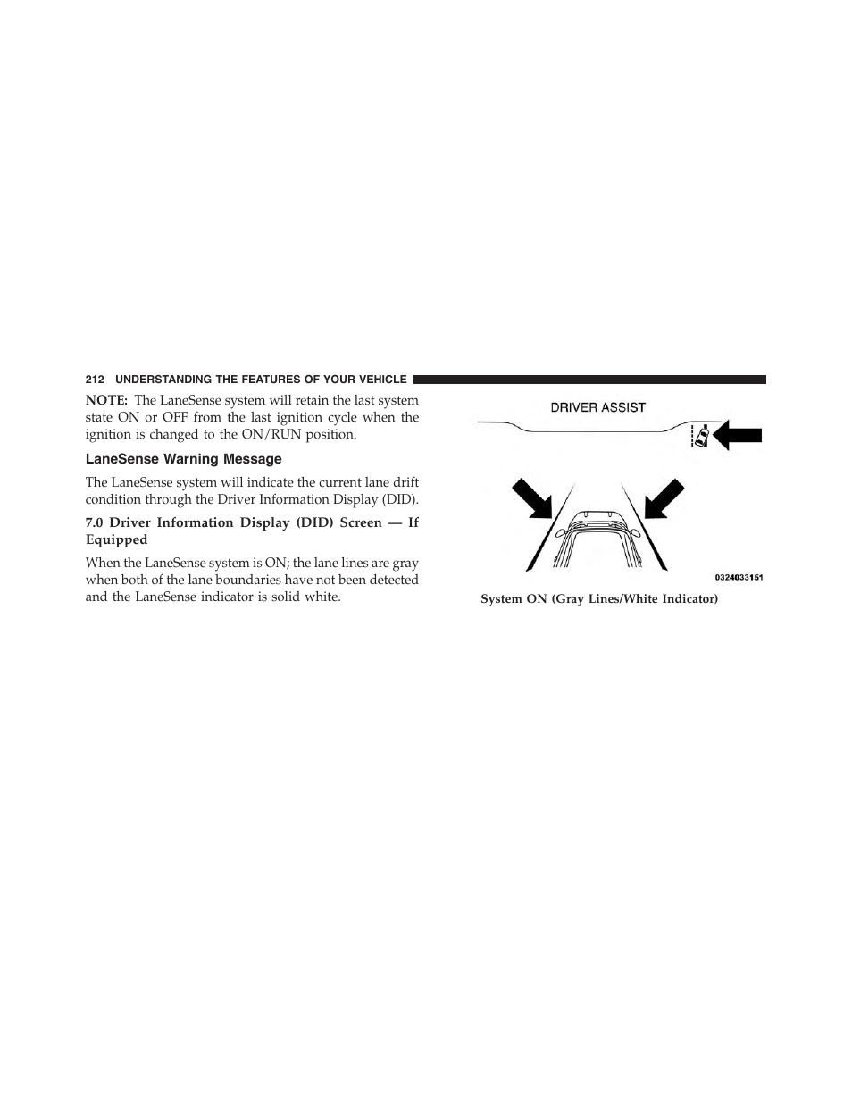 Lanesense warning message | Dodge 2015 Charger - Owner Manual User Manual | Page 214 / 638