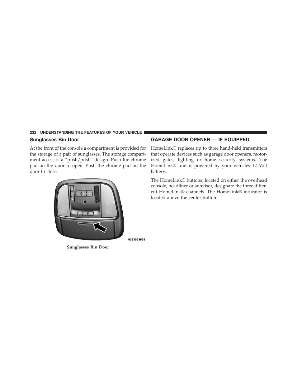 Sunglasses bin door, Garage door opener — if equipped | Dodge 2015 Charger - Owner Manual User Manual | Page 234 / 638