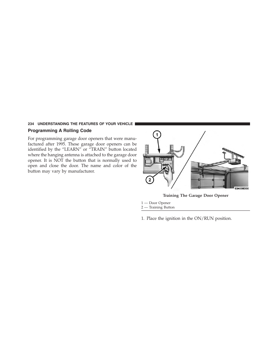 Programming a rolling code | Dodge 2015 Charger - Owner Manual User Manual | Page 236 / 638