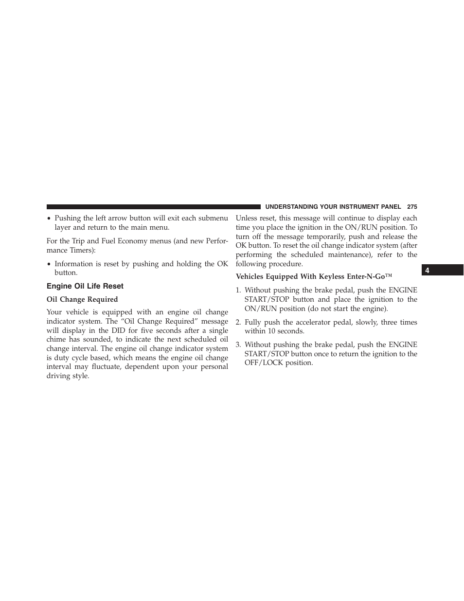 Engine oil life reset | Dodge 2015 Charger - Owner Manual User Manual | Page 277 / 638