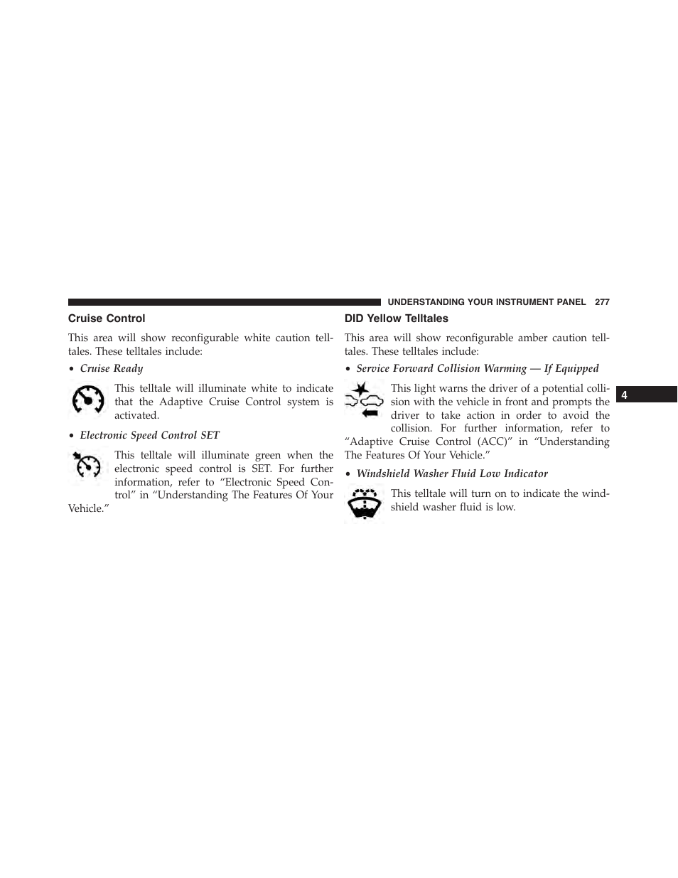 Cruise control, Did yellow telltales | Dodge 2015 Charger - Owner Manual User Manual | Page 279 / 638