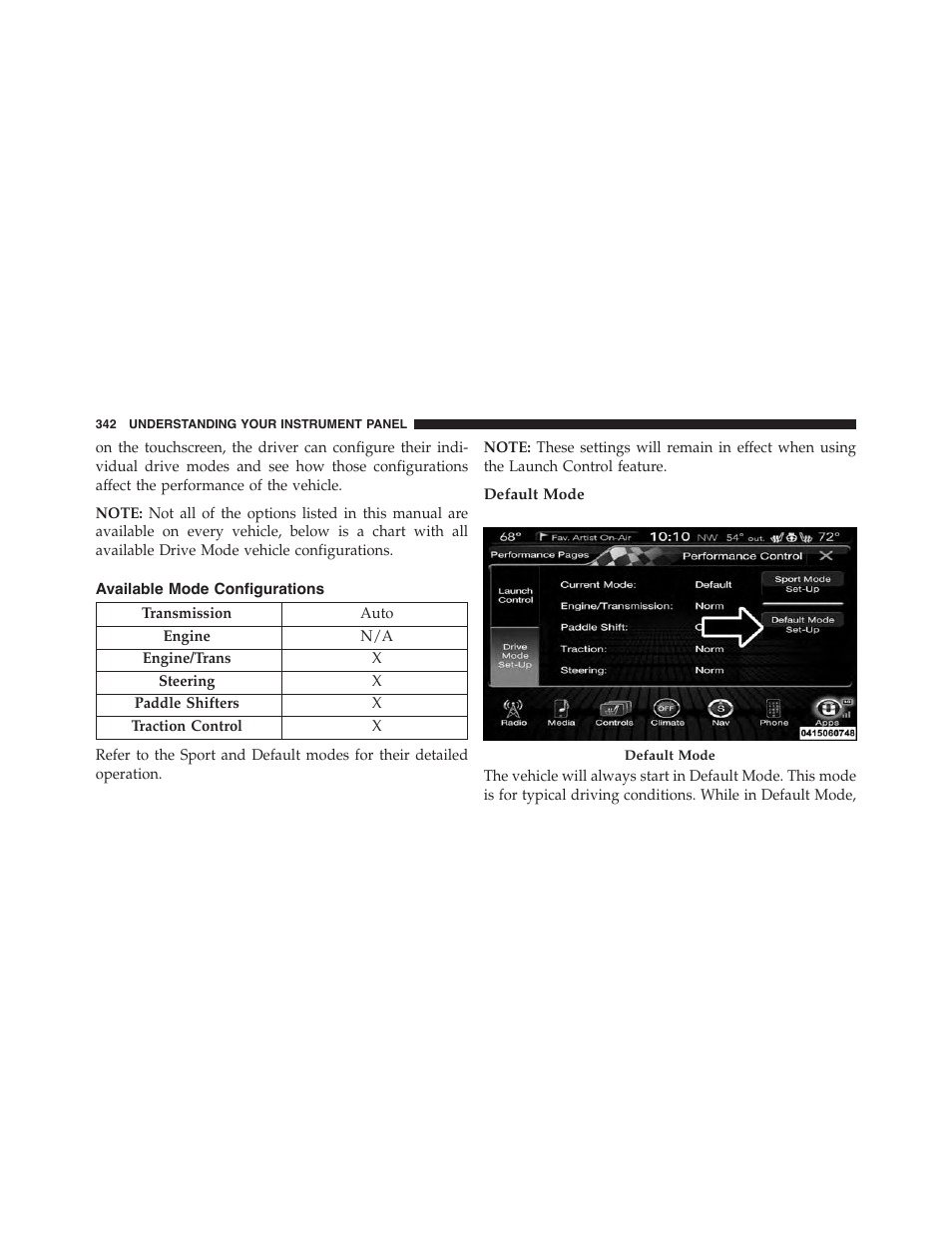 Default mode | Dodge 2015 Charger - Owner Manual User Manual | Page 344 / 638