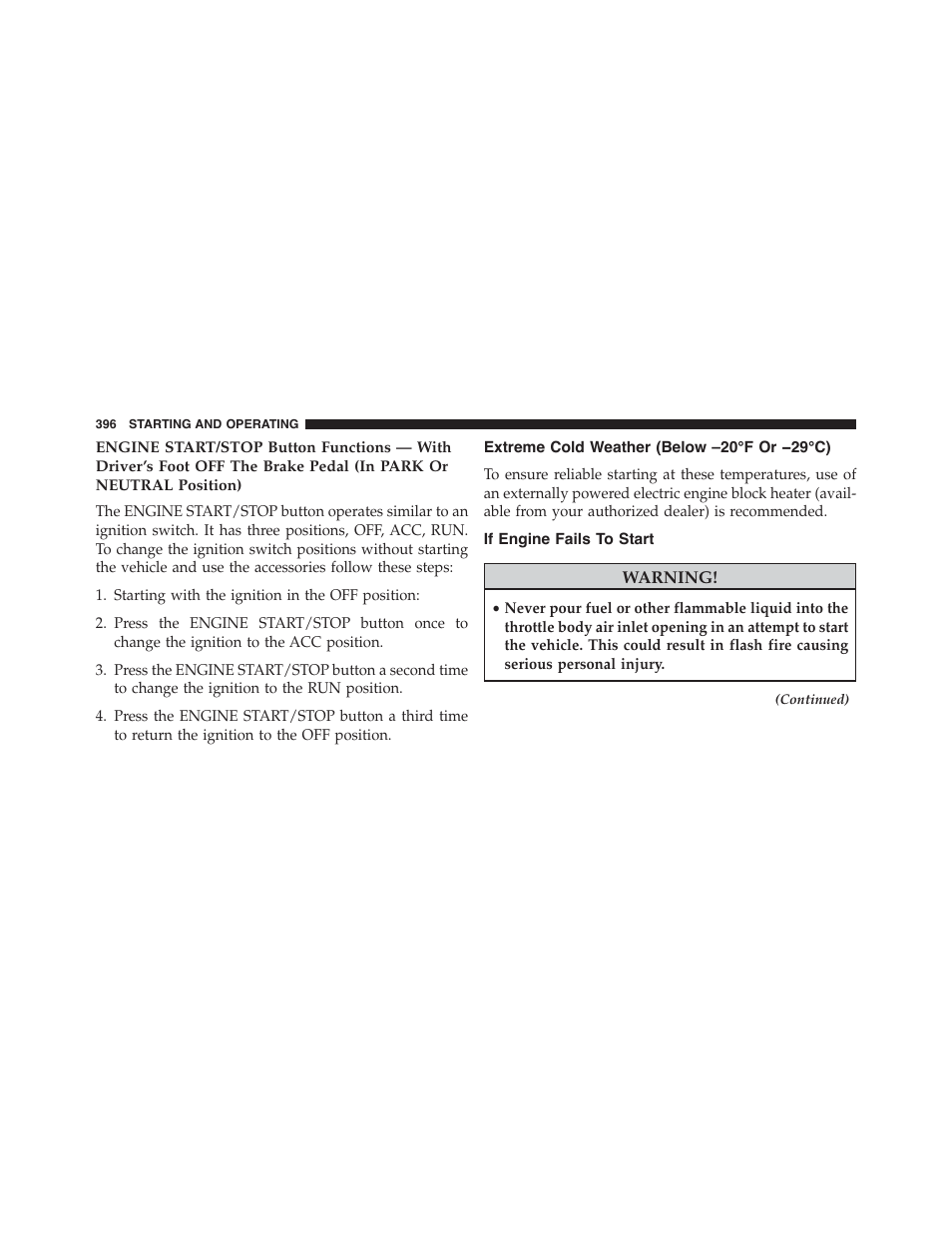 Extreme cold weather (below –20°f or −29°c), If engine fails to start, Extreme cold weather (below –20°f or | 29°c) | Dodge 2015 Charger - Owner Manual User Manual | Page 398 / 638