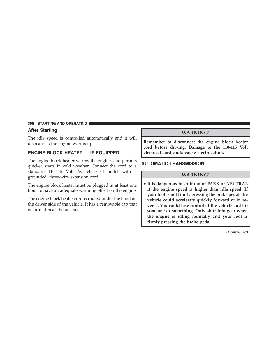 After starting, Engine block heater — if equipped, Automatic transmission | Dodge 2015 Charger - Owner Manual User Manual | Page 400 / 638