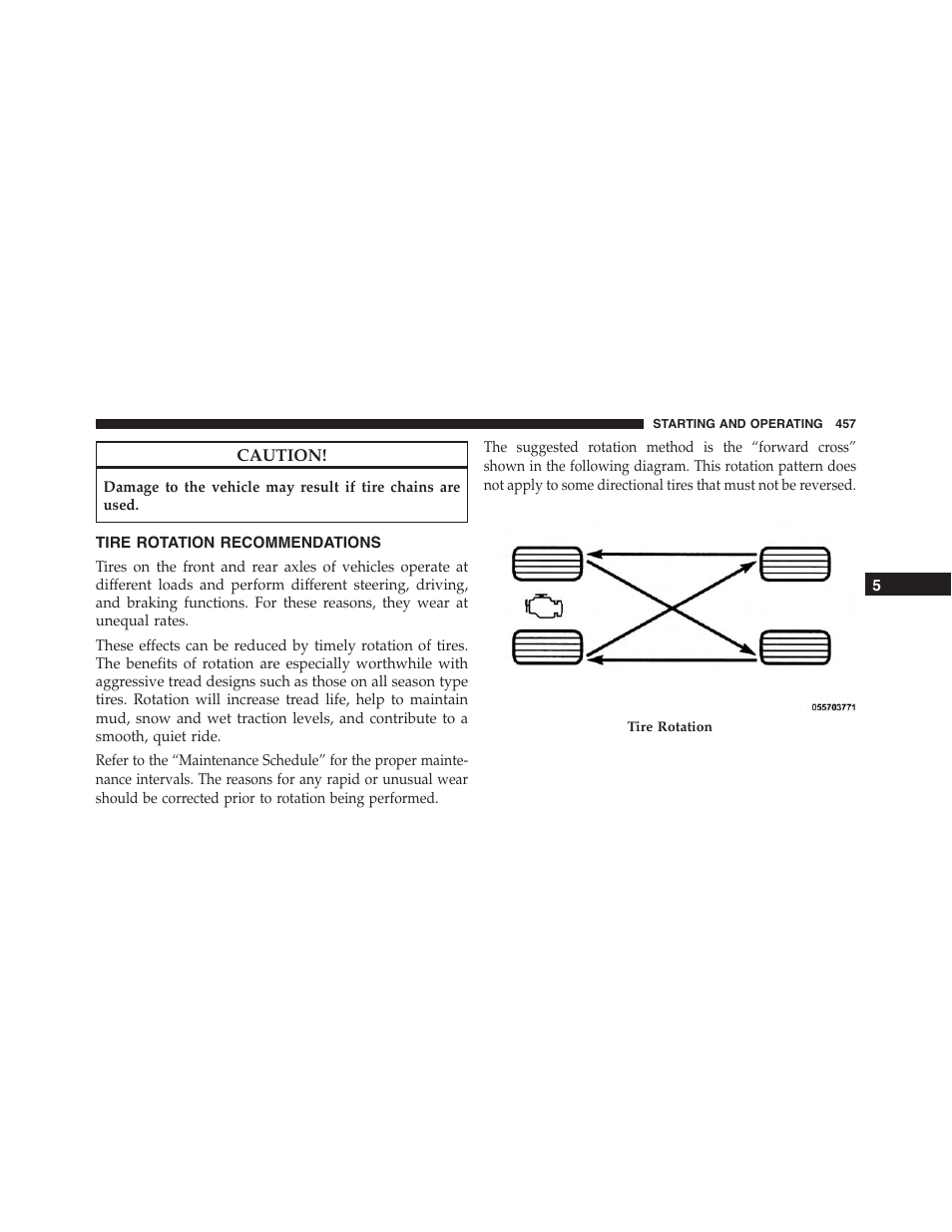 Tire rotation recommendations | Dodge 2015 Charger - Owner Manual User Manual | Page 459 / 638