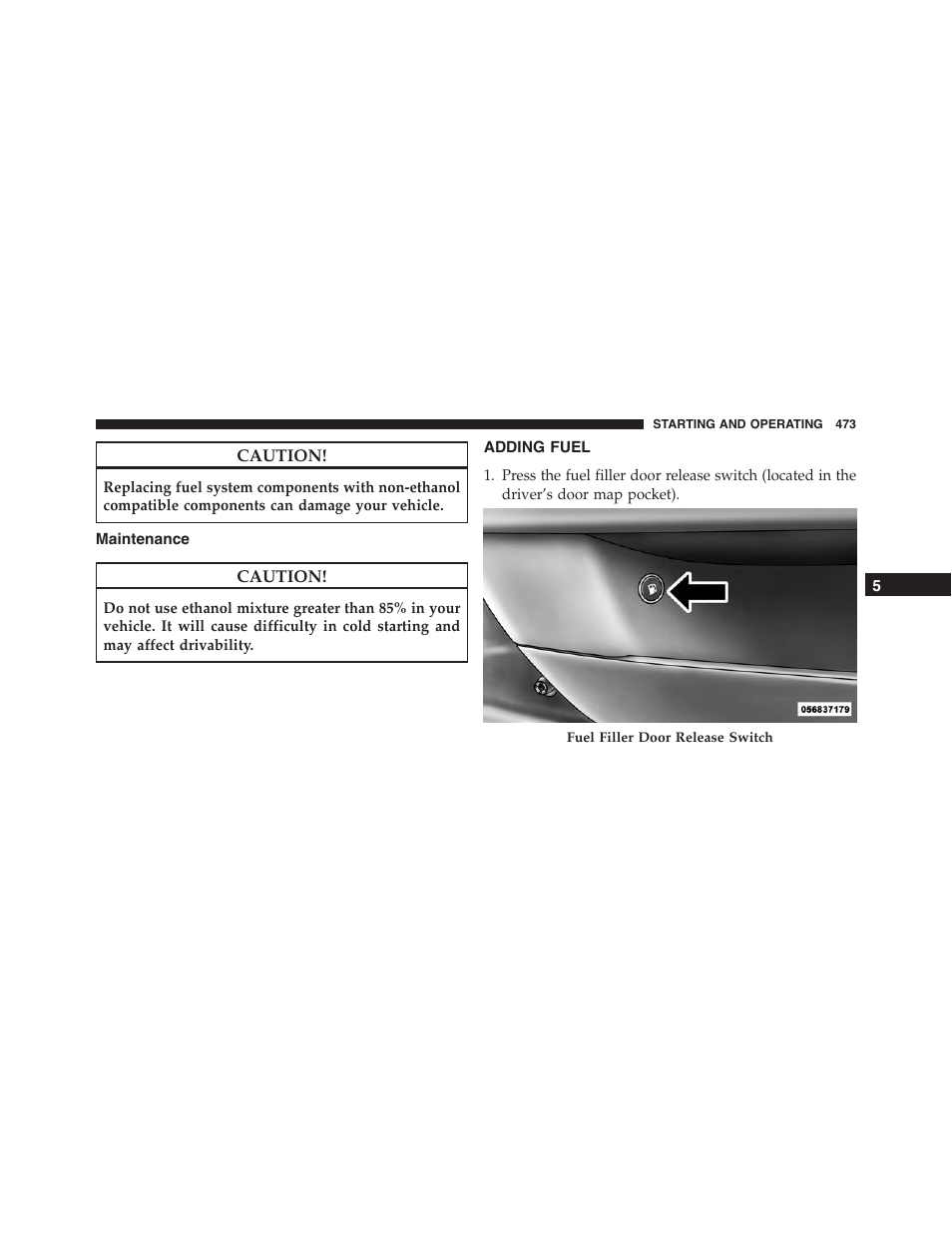 Maintenance, Adding fuel | Dodge 2015 Charger - Owner Manual User Manual | Page 475 / 638