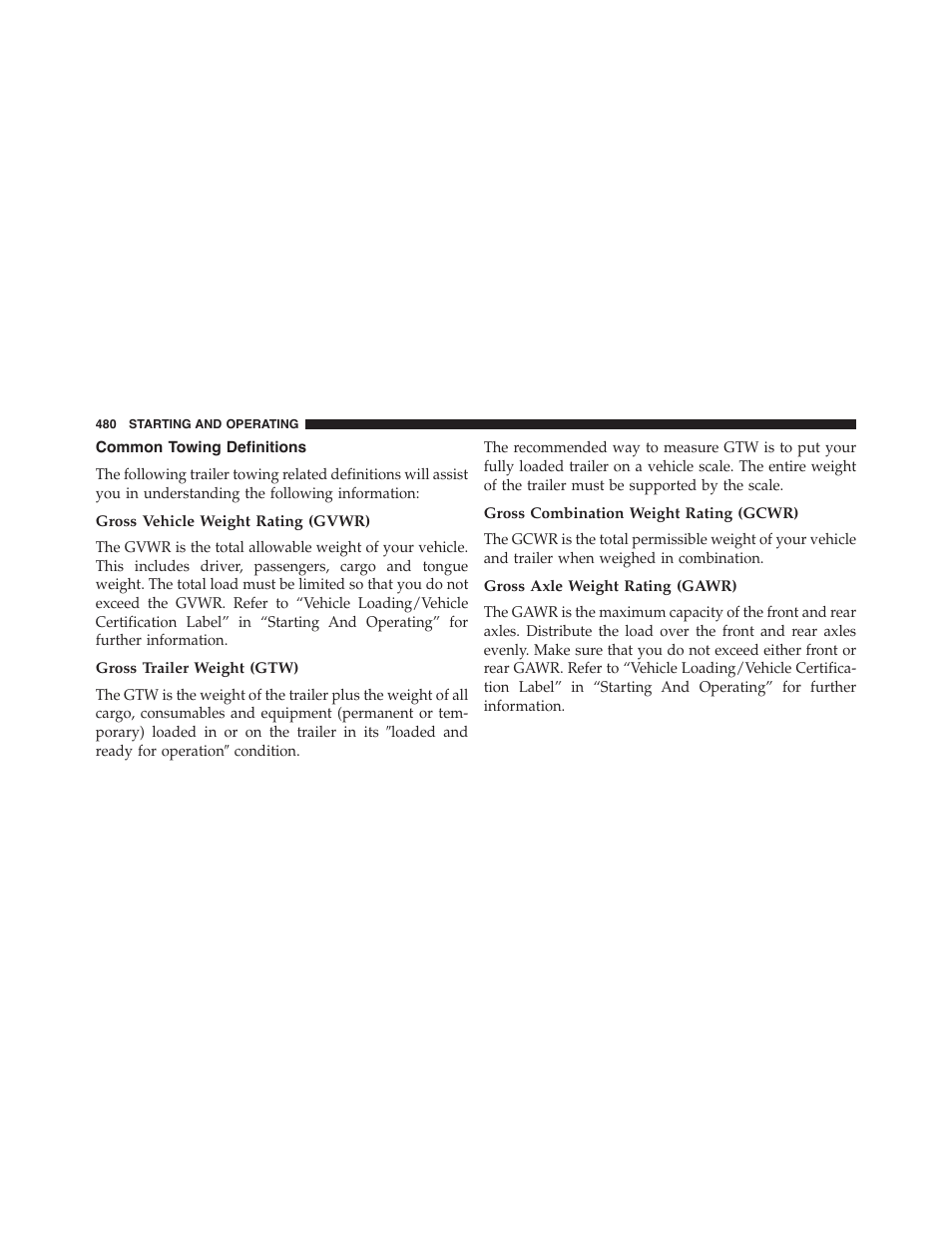 Common towing definitions, Gross vehicle weight rating (gvwr), Gross trailer weight (gtw) | Gross combination weight rating (gcwr), Gross axle weight rating (gawr) | Dodge 2015 Charger - Owner Manual User Manual | Page 482 / 638