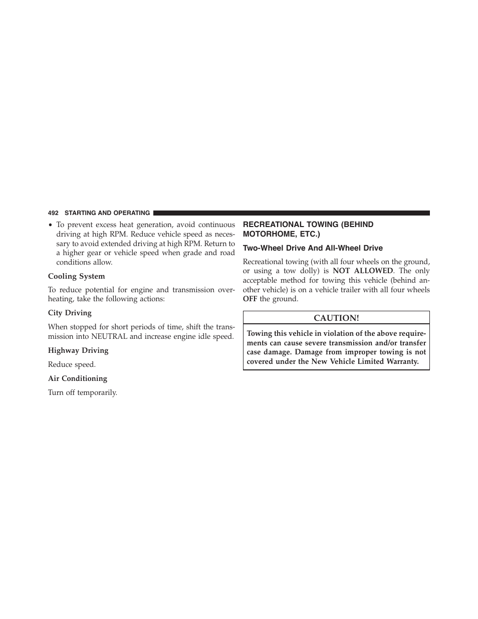 Cooling system, Recreational towing (behind motorhome, etc.), Two-wheel drive and all-wheel drive | Recreational towing (behind, Motorhome, etc.) | Dodge 2015 Charger - Owner Manual User Manual | Page 494 / 638