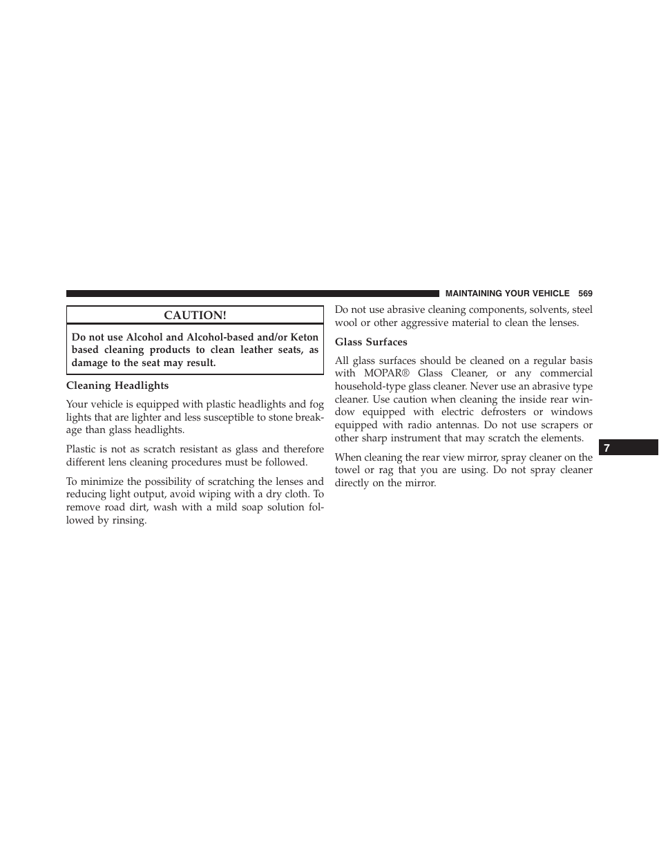 Cleaning headlights, Glass surfaces | Dodge 2015 Charger - Owner Manual User Manual | Page 571 / 638