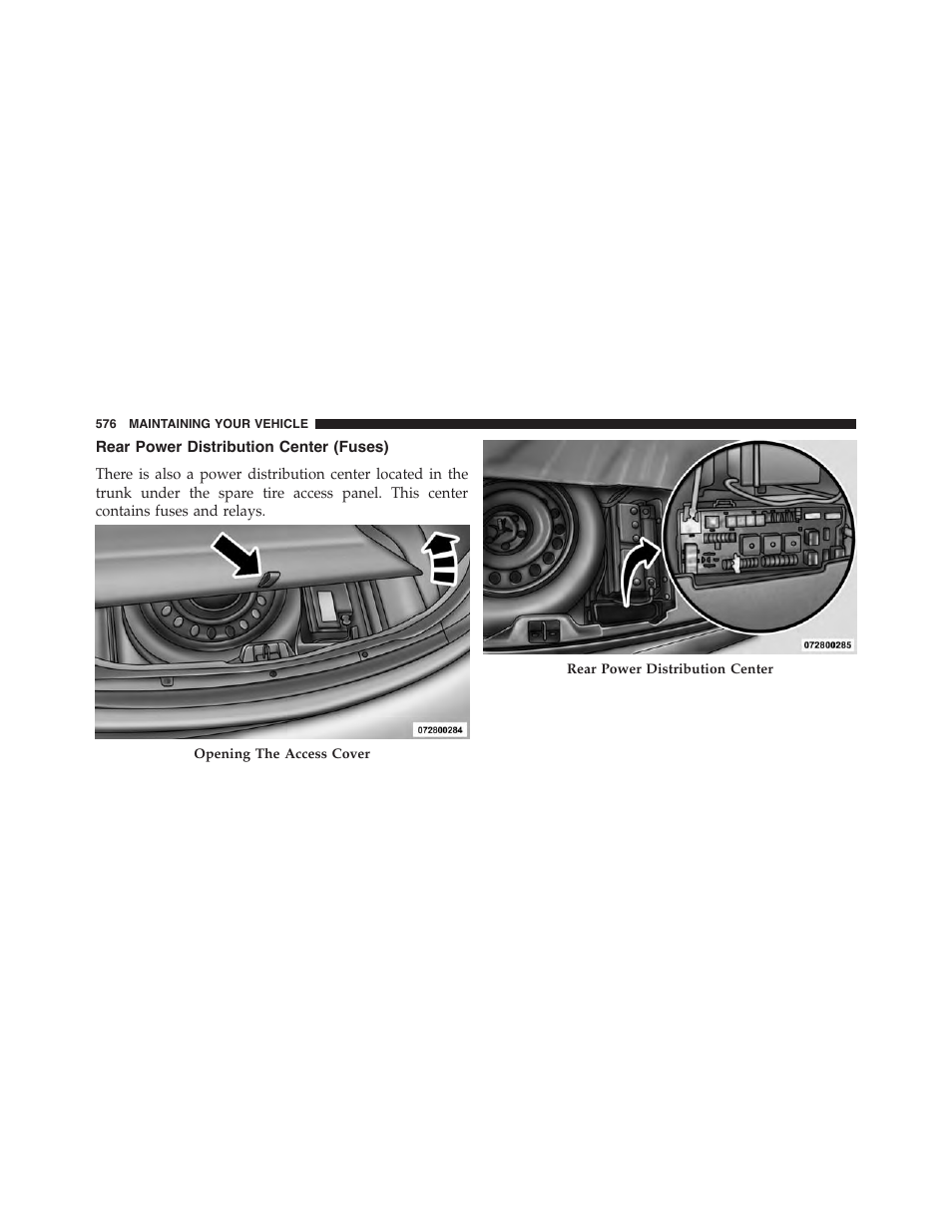 Rear power distribution center (fuses) | Dodge 2015 Charger - Owner Manual User Manual | Page 578 / 638