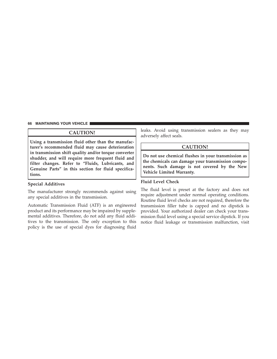 Special additives, Fluid level check | Dodge 2015 Charger - Police Supplement User Manual | Page 68 / 79