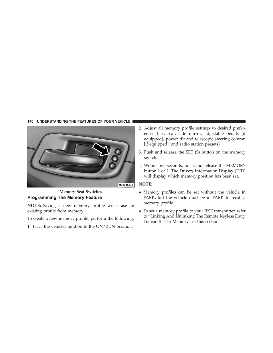 Programming the memory feature | Dodge 2015 Charger-SRT - Owner Manual User Manual | Page 142 / 595