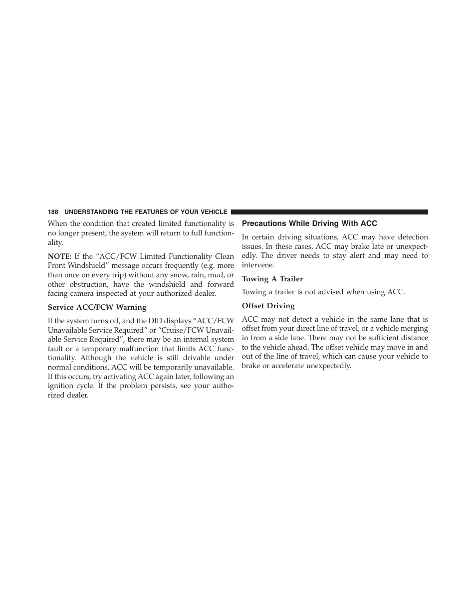 Service acc/fcw warning, Precautions while driving with acc, Towing a trailer | Offset driving | Dodge 2015 Charger-SRT - Owner Manual User Manual | Page 190 / 595