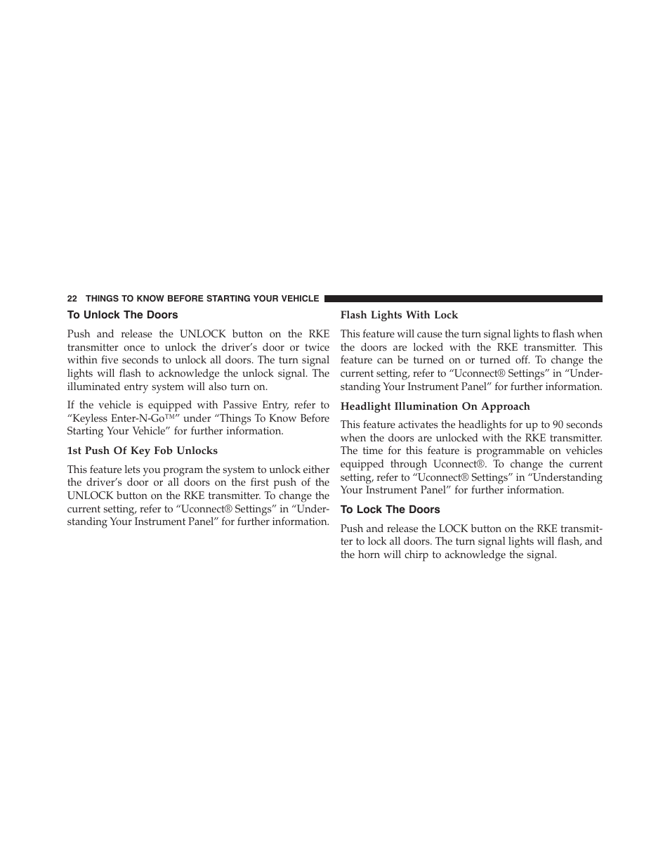 To unlock the doors, 1st push of key fob unlocks, Flash lights with lock | Headlight illumination on approach, To lock the doors | Dodge 2015 Charger-SRT - Owner Manual User Manual | Page 24 / 595