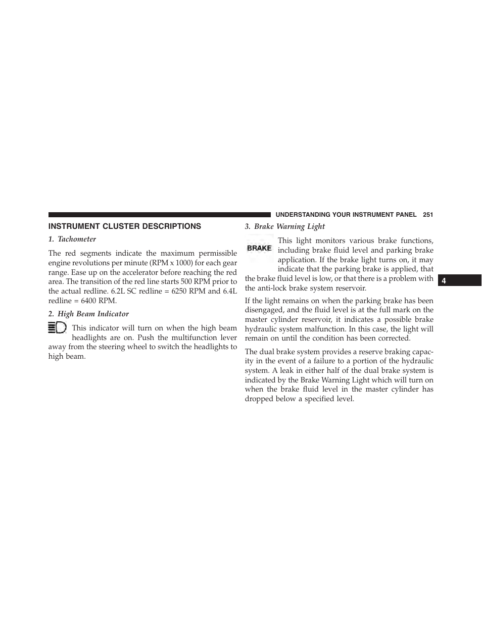 Instrument cluster descriptions | Dodge 2015 Charger-SRT - Owner Manual User Manual | Page 253 / 595