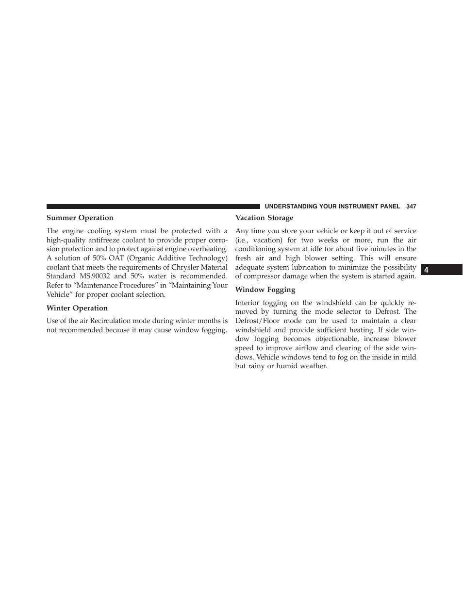 Summer operation, Winter operation, Vacation storage | Window fogging | Dodge 2015 Charger-SRT - Owner Manual User Manual | Page 349 / 595