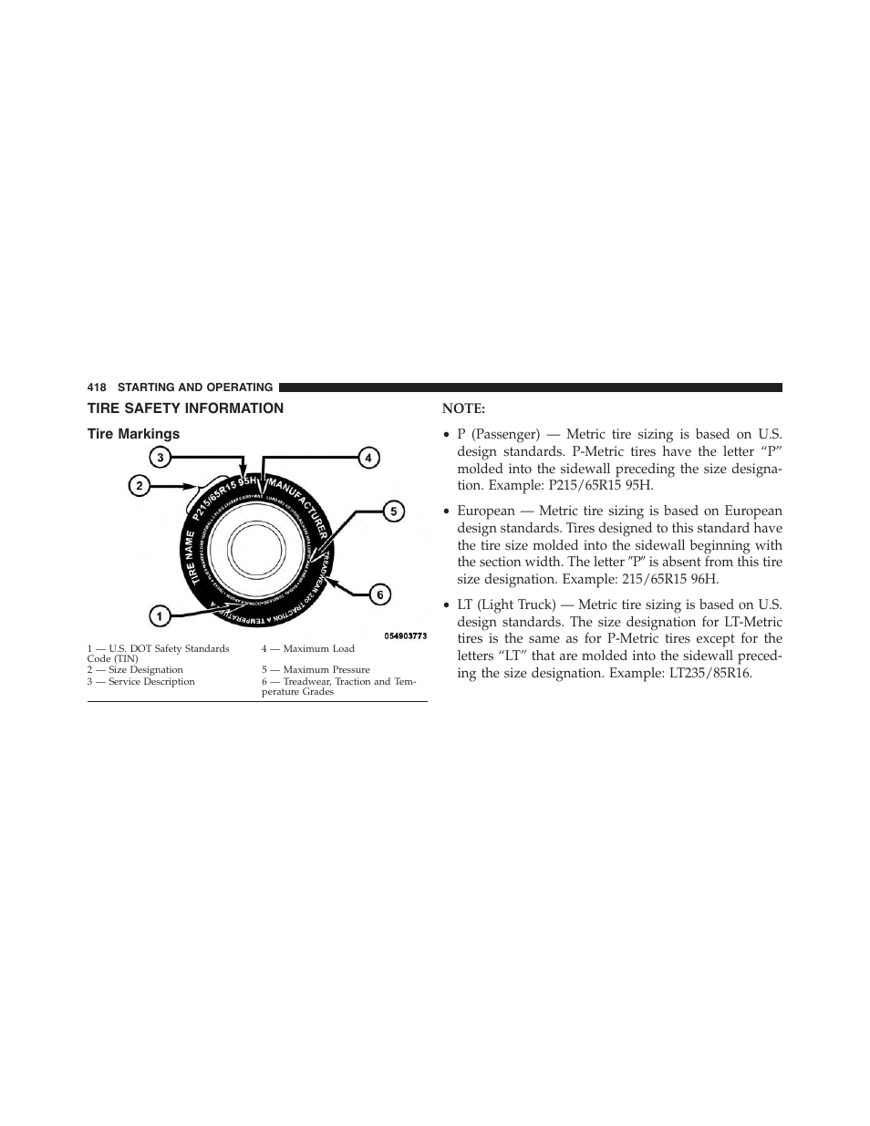 Tire safety information, Tire markings | Dodge 2015 Charger-SRT - Owner Manual User Manual | Page 420 / 595