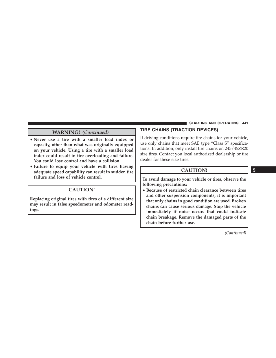 Tire chains (traction devices) | Dodge 2015 Charger-SRT - Owner Manual User Manual | Page 443 / 595